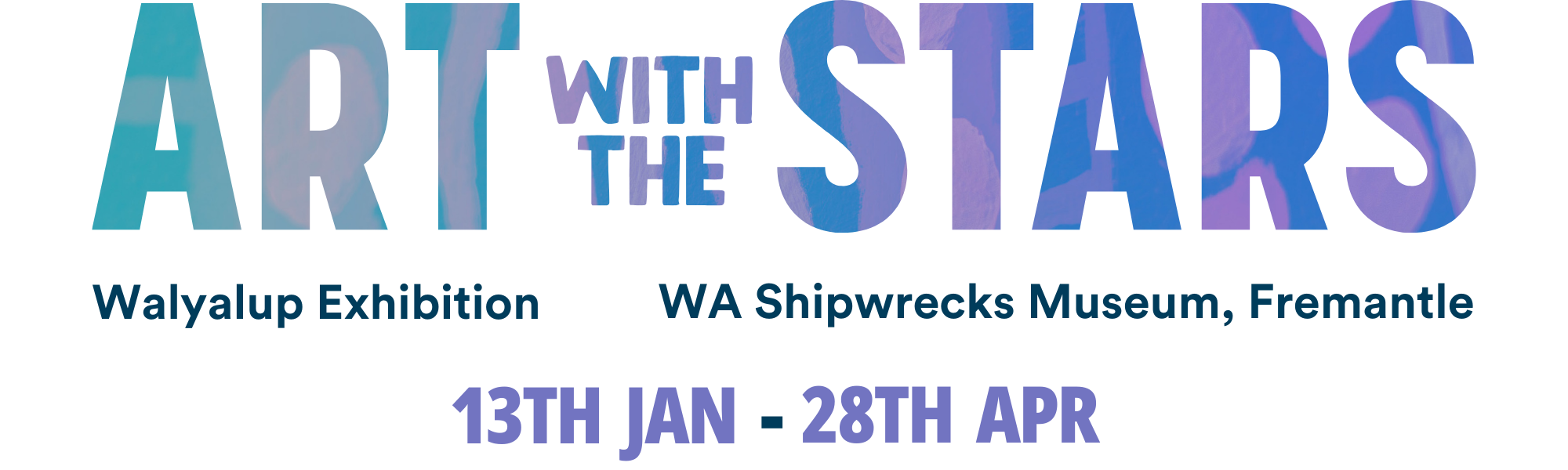 Art with the Stars Walyalup Exhibition | 13 Jan - 28 April